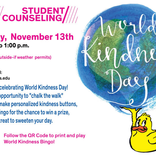 SCC logo in pink above a "brushed" blue and green globe with the words World Kindness Day is script in white over the globe. Text is the same as the content above.  Globe is being held in the air by a cartoon of a yellow rubber duck.