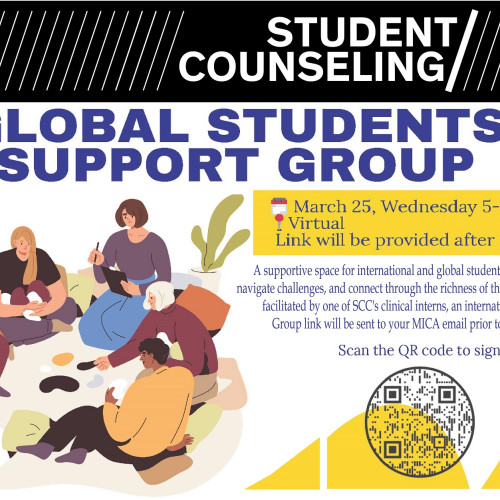 SCC Global Students Support Group, Wednesday, March 25, 5-6pm, virtual online group, click the link to register. https://docs.google.com/forms/d/e/1FAIpQLSerbS7-mjbVKbIC6Vq5ZgKjaHdDjsuNCtPVBgrXZq9Rb_Ttrw/viewform
